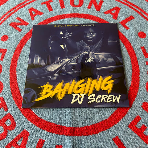 DJ SCREW “BANGIN”