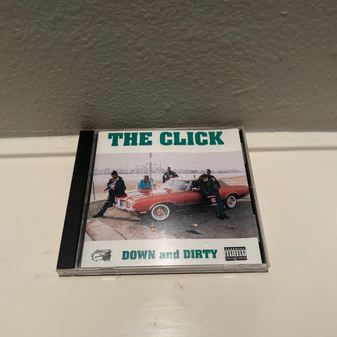 THE CLICK “DOWN AND DIRTY”