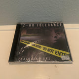 Z-RO “Z RO TOLERANCE”