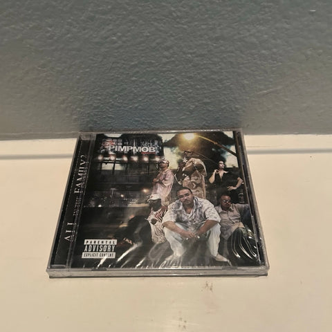 PIMP MOB “ALL IN THE FAMILY”