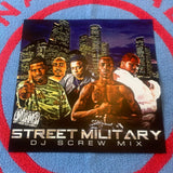 STREET MILITARY 12*12 “DJ SCREW MIX” ALBUM FLAT