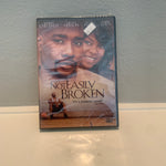 NOT EASILY BROKEN “DVD”
