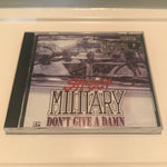 STREET MILITARY “DON’T GIVE A DAMN”