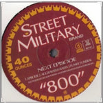 STREET MILITARY “NEXT EPISODE”